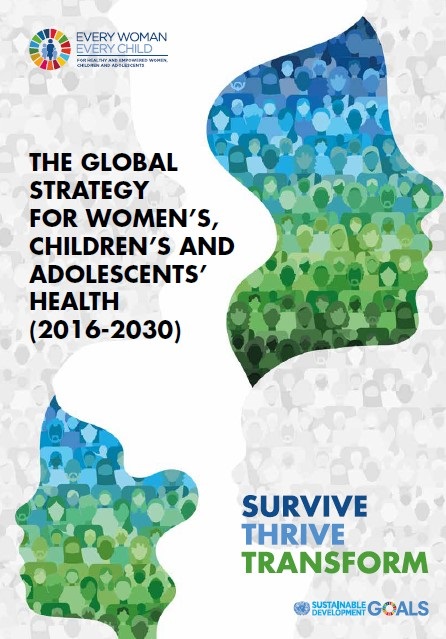 Global Strategy for Women's, Children's and Adolescents' Health (2016-2030)