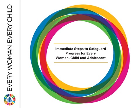 Immediate Steps to Safeguard Progress for Every Woman, Child and Adolescent