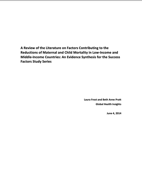 A review of the literature on factors contributing to the reductions of maternal and child mortality in low-income and middle-income countries: an evidence synthesis for the success factors study series