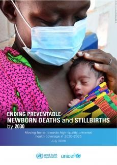 WHO & UNICEF: Ending Preventable Newborn Deaths & Stillbirths