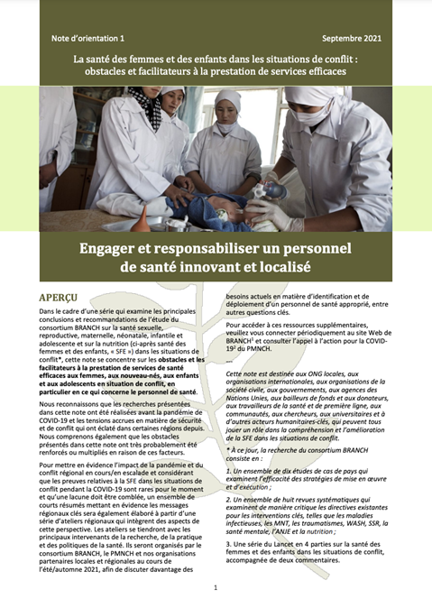 La santé des femmes et des enfants dans les situations de conflit : Engager et responsabiliser un personnel de santé innovant et localisé