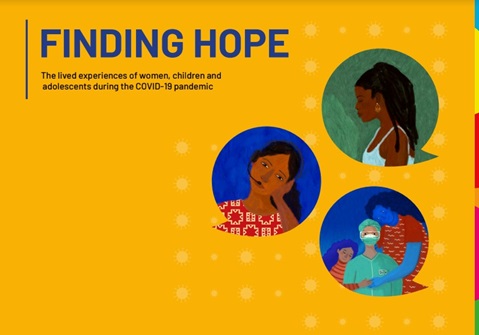 FINDING HOPE: Experiences of women, children and adolescents during the COVID-19, in their own words