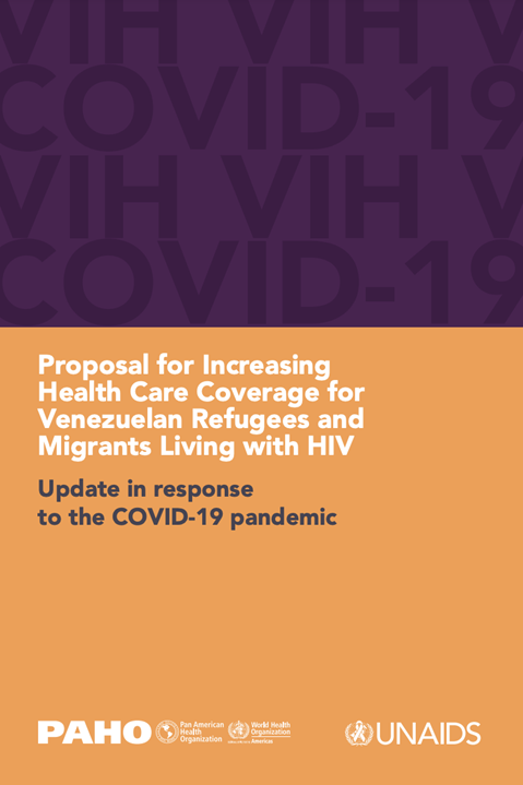 Proposal for increasing health care coverage for Venezuelan refugees and migrants living with HIV