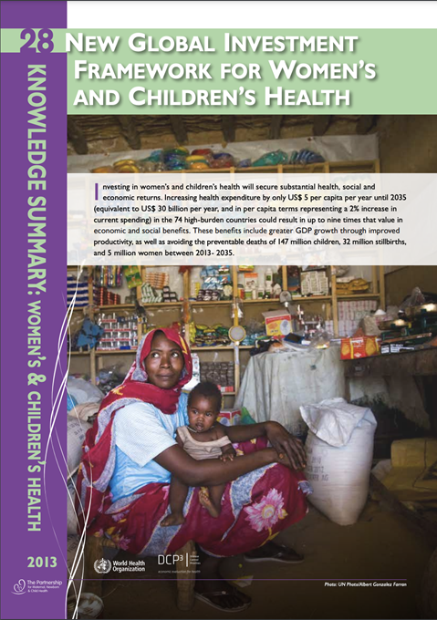 PMNCH Knowledge Summary #28 New Global Investment Framework for Women’s and Children’s Health