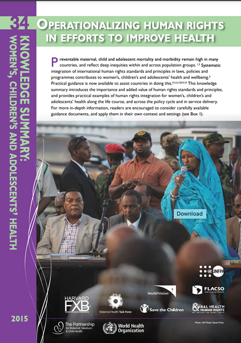 PMNCH Knowledge Summary #34 Operationalizing human rights in efforts to improve health