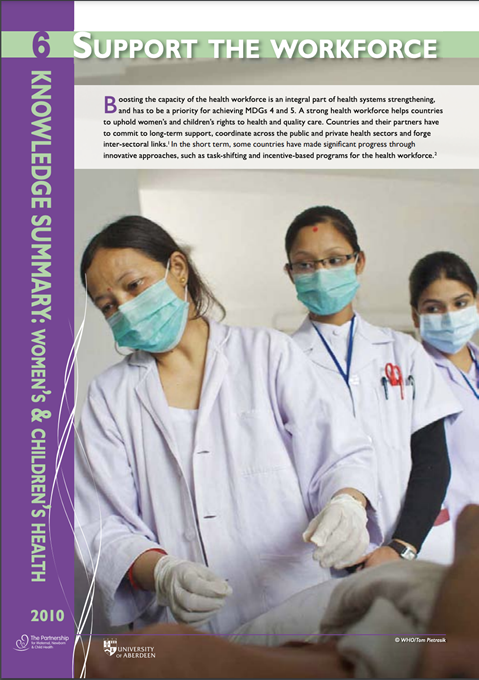 PMNCH Knowledge Summary #6 Support the Workforce