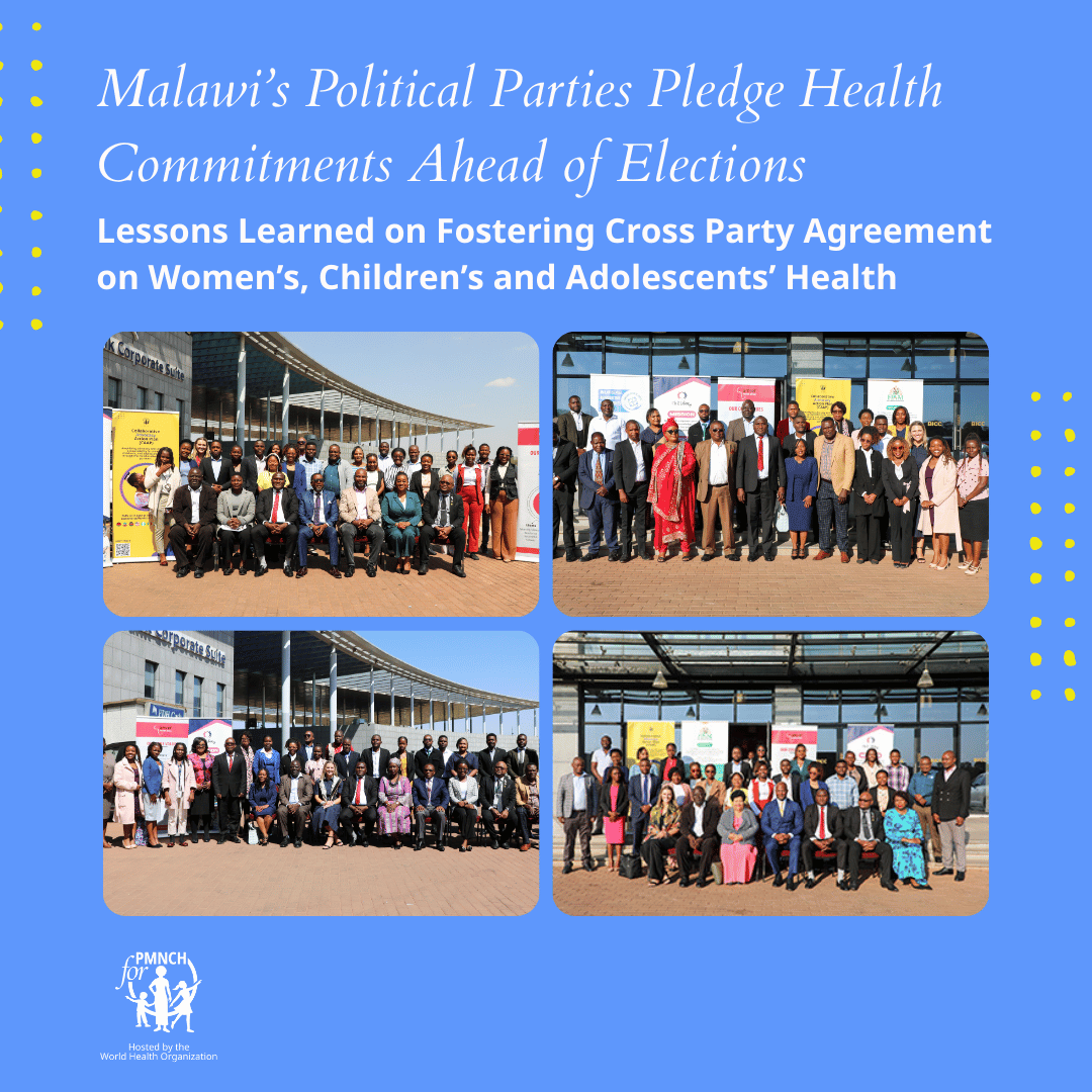 Lessons Learned on Fostering Cross Party Agreement on Women’s, Children’s and Adolescents’ Health