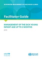 Management of the sick infants - WHO & UNICEF guide