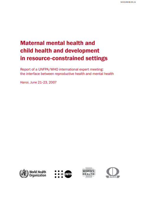 WHO report: Maternal mental health and child health and development in resource-constrained settings