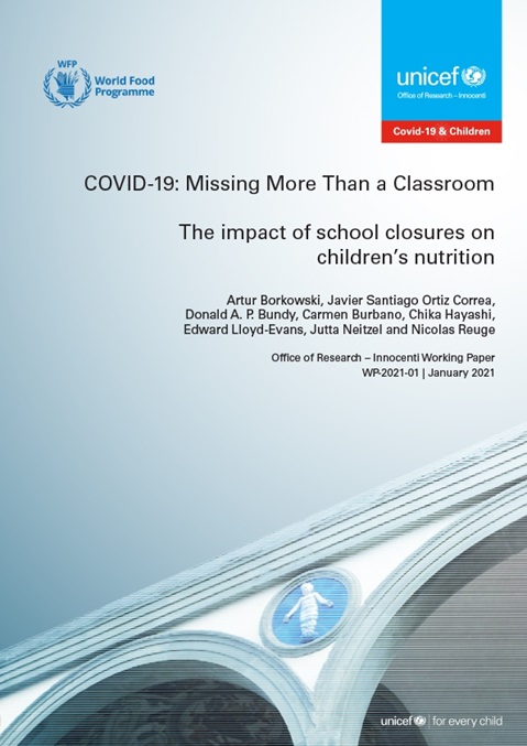 COVID-19: Missing More Than a Classroom The impact of school closures on children’s nutrition