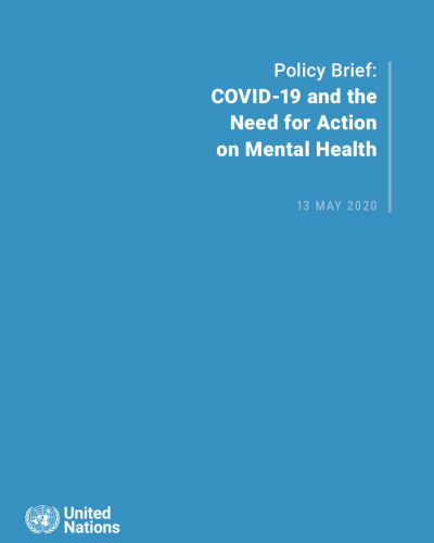 Policy Brief: COVID-19 and the Need for Action on Mental Health