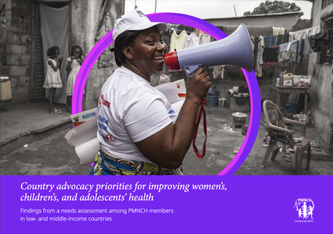 Country advocacy priorities for improving women’s, children’s, and adolescents’ health