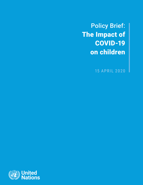 UN Policy brief: The impact of COVID-19 on children