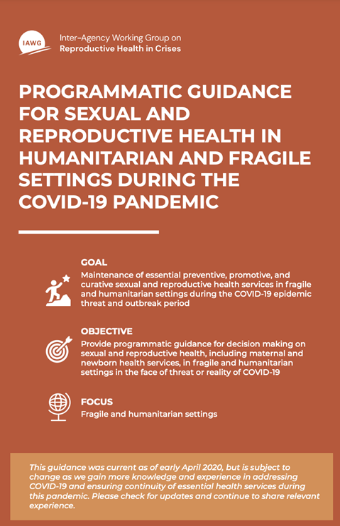 Programmatic Guidance for Sexual and Reproductive Health in Humanitarian and Fragile Settings During COVID-19 Pandemic