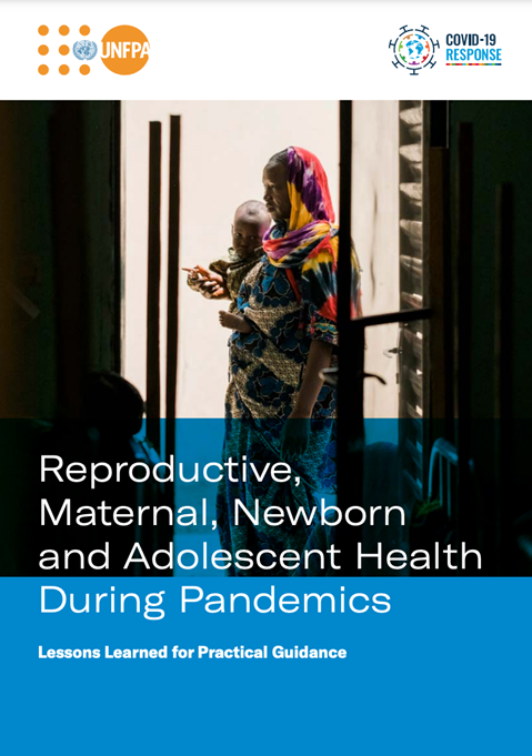 Reproductive Maternal Newborn And Adolescent Health During Pandemics