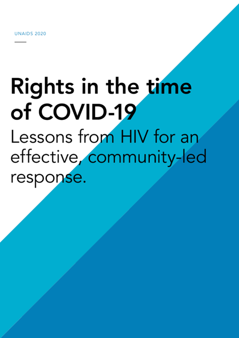 Rights in the time of COVID-19 — Lessons from HIV for an effective, community-led response