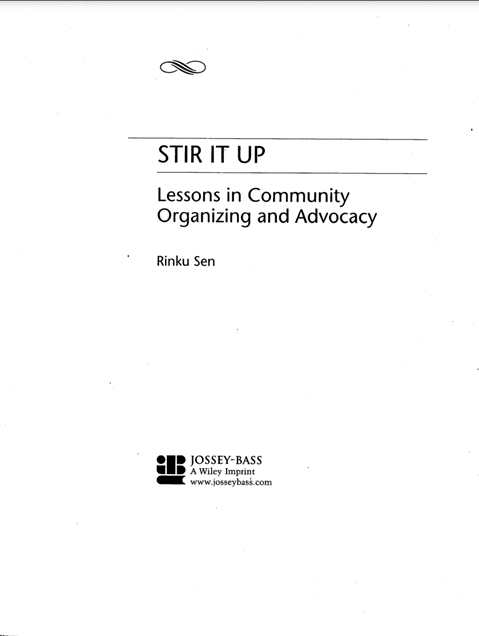 Stir it up: Lessons in community organizing and advocacy